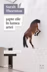 Sapte zile in lumea artei