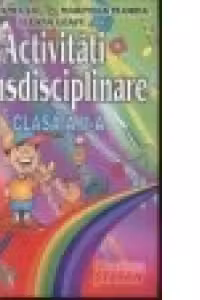Activitati transdisciplinare clasa a 2-a - Marinela Florea