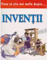 Vreau sa stiu mai multe despre inventii (0938)