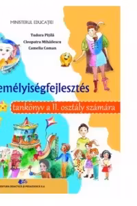 Dezvoltare personala. Manual in limba maghiara pentru clasa a II-a
