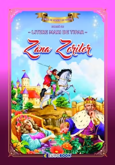 Zâna Zorilor. Carte de colorat cu povești scrisă cu litere mari de tipar