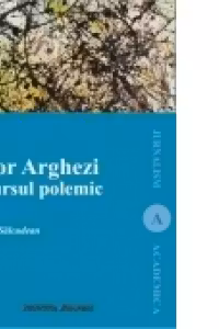 Tudor Arghezi. Discursul polemic