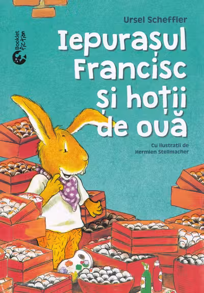 Iepurașul Francisc și hoții de ouă