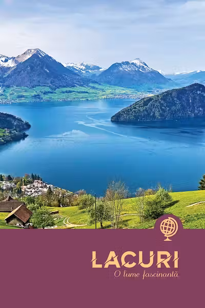 Lacuri - O lume fascinanta