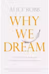 Why We Dream