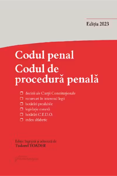 Codul penal. Codul de procedură penală și Legile de punere în aplicare Act. 15 septembrie 2023