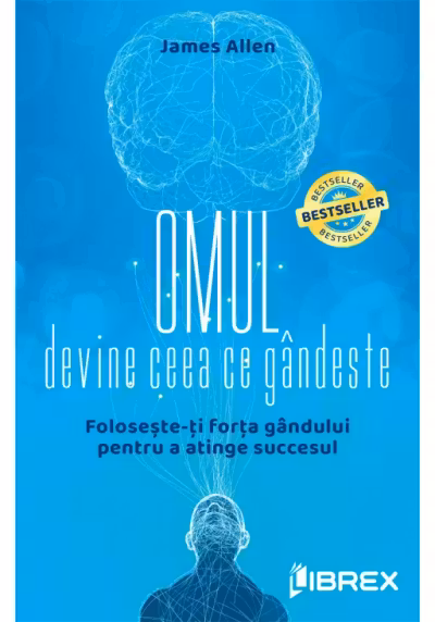 Omul devine ceea ce gandeste