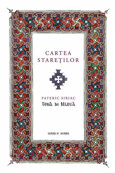 Cartea stareților. Pateric siriac