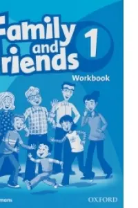 Family and Friends 1. Workbook