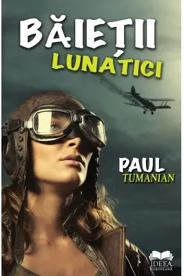 Băieții lunatici