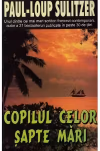 Copilul celor șapte mari