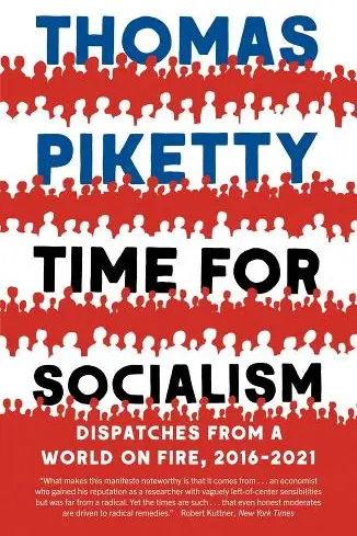 TIME FOR SOCIALISM 8211 DISPATCHES F