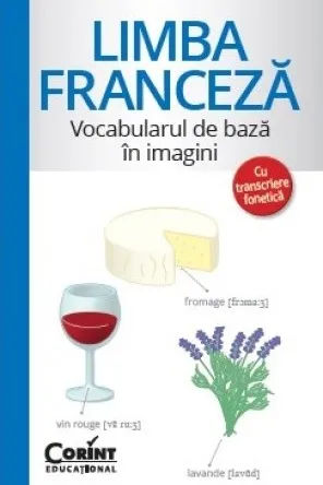 Limba Franceza - Vocabularul de baza in imagini
