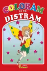 Colorăm și ne distrăm