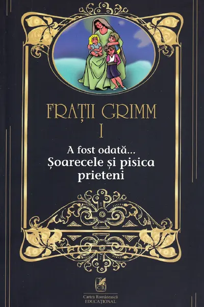 A fost odată... Șoarecele și pisica prieteni Vol.1