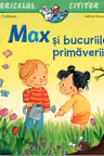 Max si bucuriile primaverii