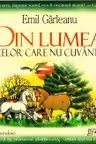 Din lumea celor care nu cuvanta. (editie ilustrata)