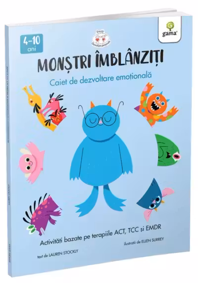 Monstri imblanziti - Caiet de dezvoltare emotionala
