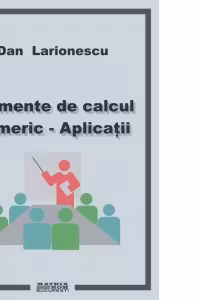 Elemente de calcul numeric. Aplicatii