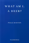 What Am I, A Deer?