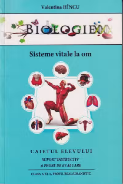 Biologie cl 11 suport instructiv Sisteme vitale la om
