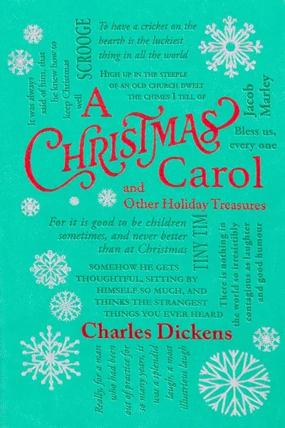 A Christmas Carol and Other Holiday Treasures