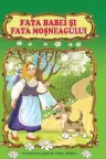 Fata babei si fata mosneagului