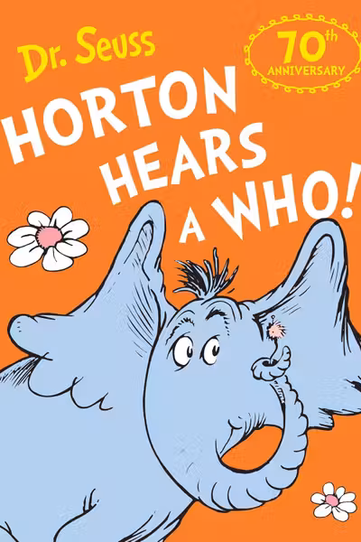 Horton Hears a Who!