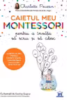 Caietul meu Montessori pentru a invata sa scriu si sa citesc
