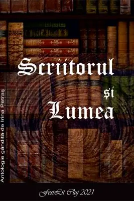 Scriitorul si Lumea