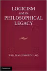 Logicism and its Philosophical Legacy