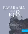 Basarabia in actul Marii Uniri de la 1918
