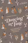 Dancing in Time