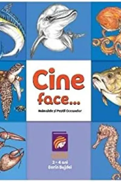 Cine face...? Animalele si pestii oceanelor