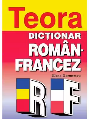 Dictionar roman-francez. Cartonat
