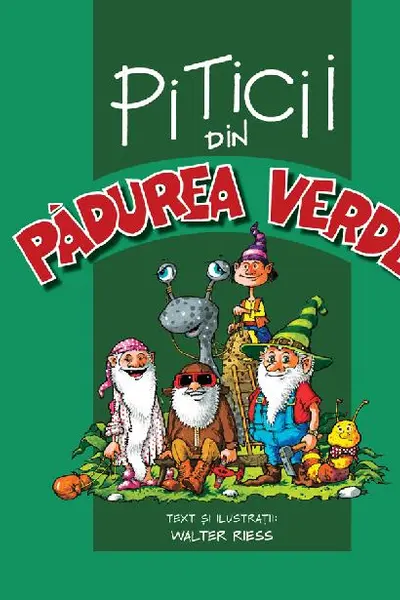 Piticii din Padurea Verde