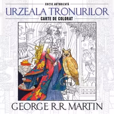 Urzeala tronurilor. Carte de colorat