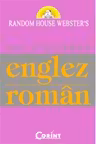MIC DICTIONAR ENGLEZ-ROMAN
