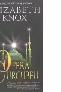 Opera Curcubeu (Duetul vanatorului de vise)