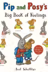 Pip and Posy's Big Book of Feelings