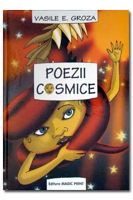 Poezii cosmice. Vasilii Groza.