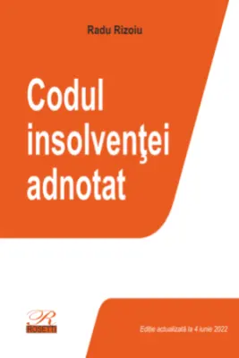Codul insolventei adnotat. Editia a 3-a