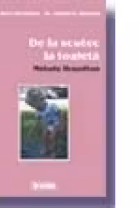 De la scutec la toaleta - Metoda Brazelton