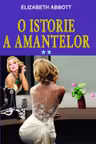 O istorie a amantelor Vol. 2