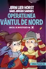 Biroul de investigații nr. 2. Operațiunea Vântul de nord.