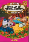 Sa citim FRUMOASA DIN PADUREA ADORMITA cu litere de tipar, 3-5 ani