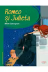Prima mea biblioteca. Romeo si Julieta