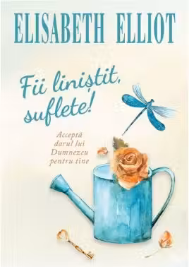 Fii linistit, suflete!