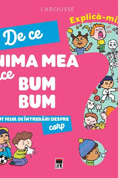 Explica-mi de ce inima mea face bum bum