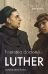 Tineretea doctorului Luther